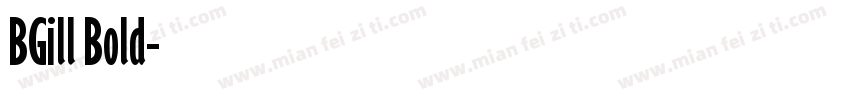 BGill Bold字体转换